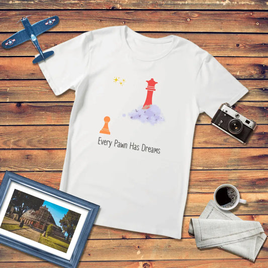 Every Pawn Has Dreams Premium Fit T-Shirt Light Edition